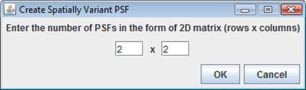 CreateSpatiallyVariantPSFDialog.jpg